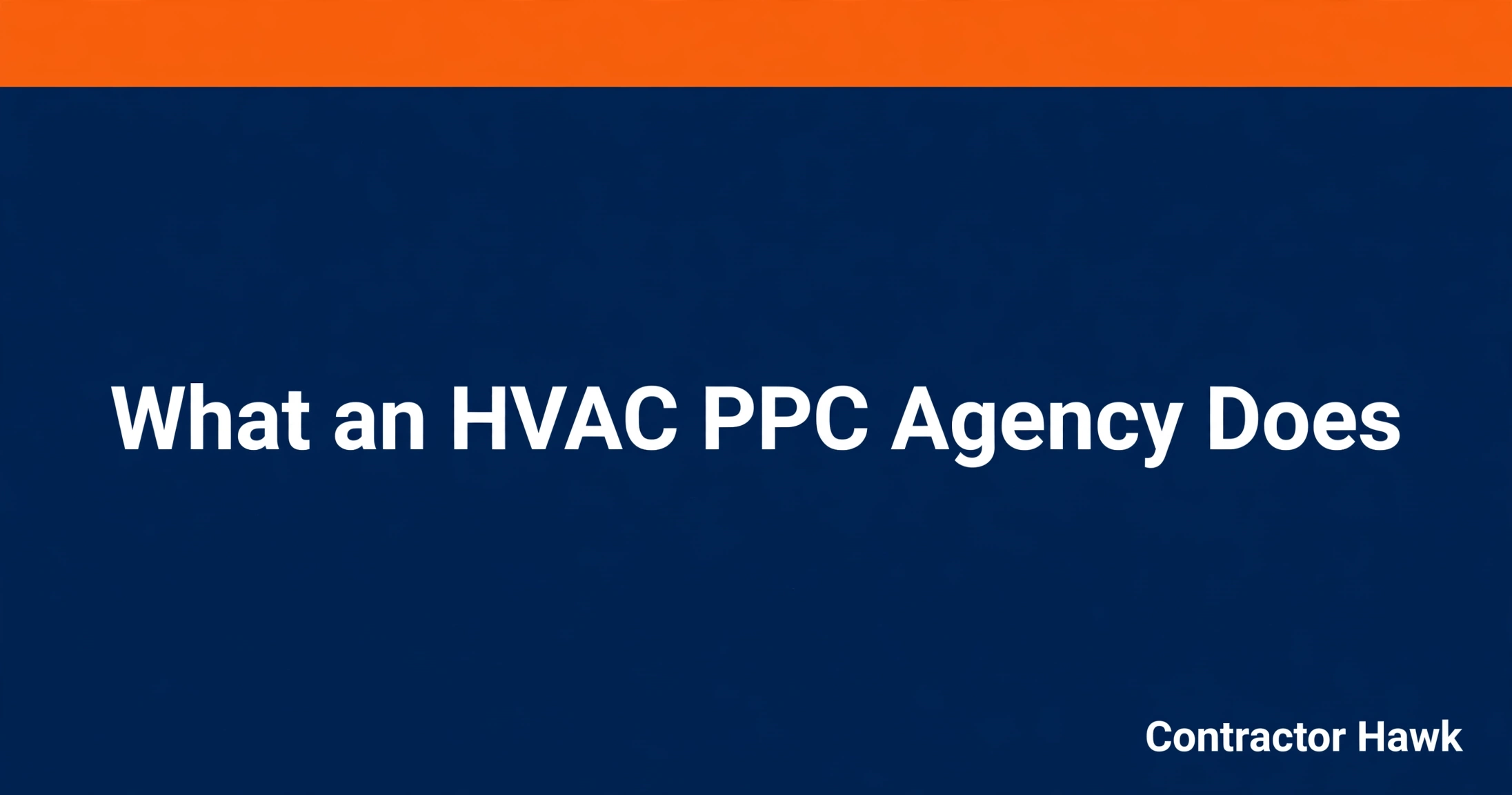 Title graphic for a guide on HVAC PPC agencies
